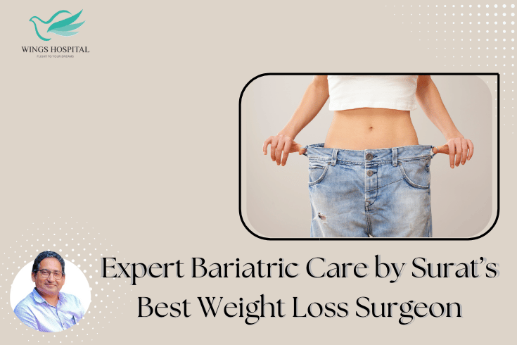 Surat’s Best Weight Loss Surgeon