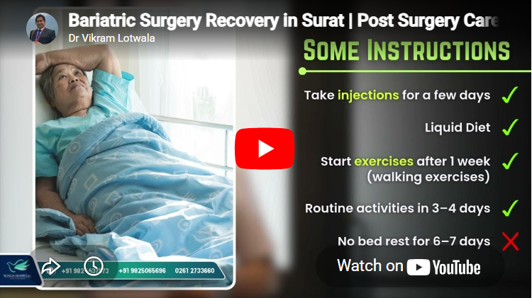 Bariatric Surgery Recovery in Surat Post Surgery Care Guide & Weight Loss Surgery Aftercare