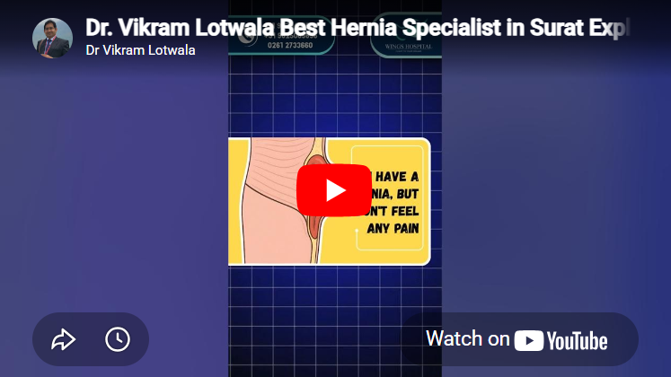 Best Hernia Specialist in Surat