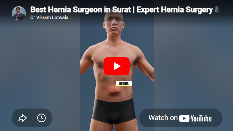 Best Hernia Surgeon in Surat