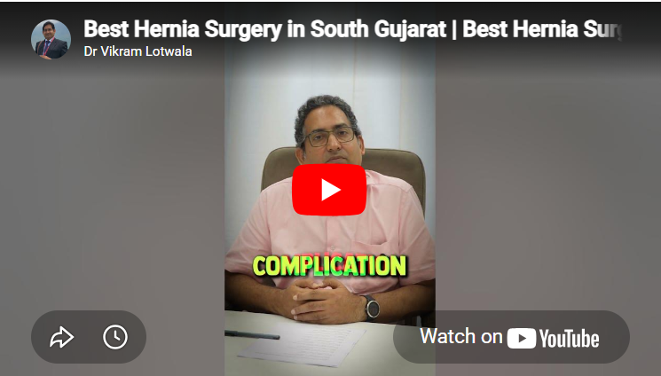 Best Hernia Surgery in South Gujarat
