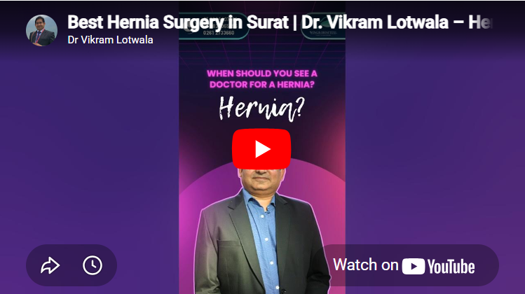 Best Hernia Surgery in Surat