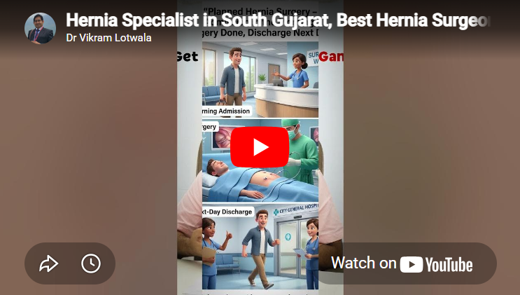 Hernia Specialist in South Gujarat