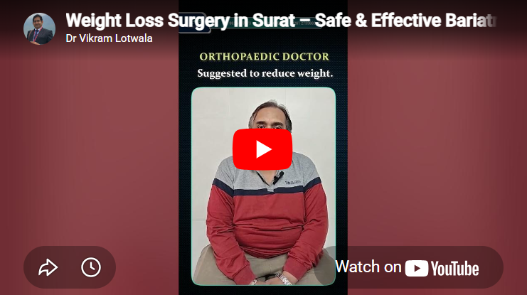 Safe & Effective Weight Loss Surgery in Surat