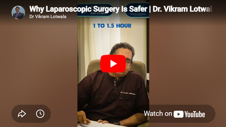 Safe Laparoscopic Surgery in surat, gujarat