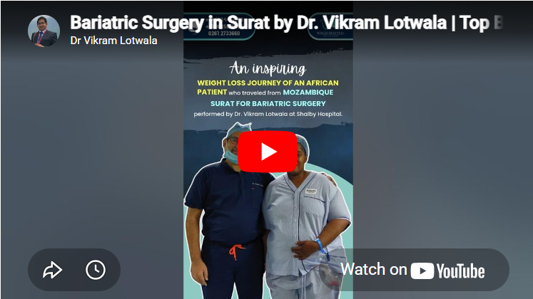 Top Bariatric Surgeon for International Patients in surat, gujarat
