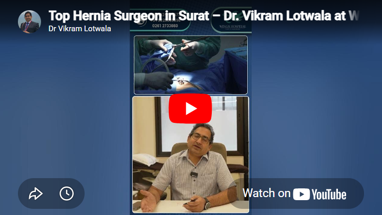 Top Hernia Surgeon in Surat