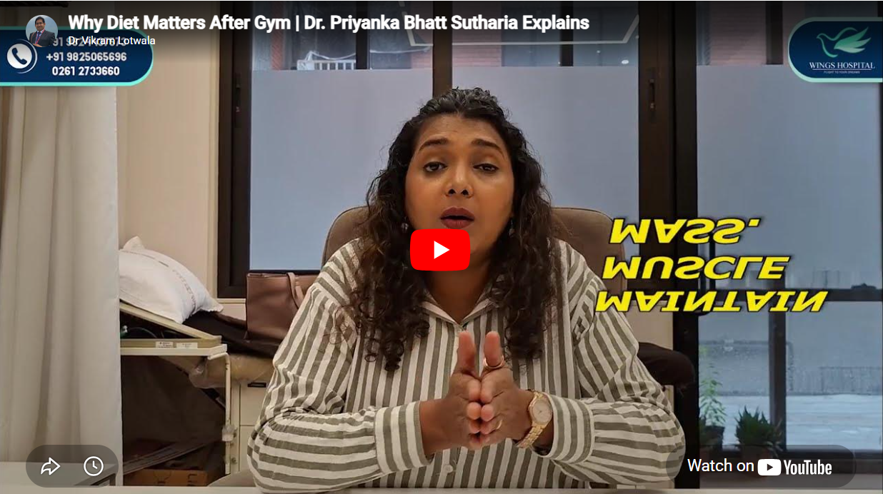 Why Diet Matters After Gym Dr. Priyanka Bhatt Sutharia Explains