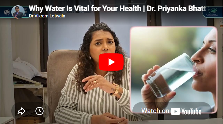 Why Water Is Vital for Your Health Dr. Priyanka Bhatt Sutharia, Nutritionist – Wings Hospital