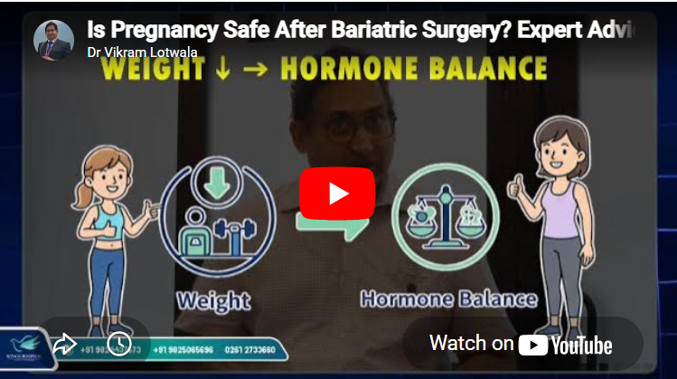 pregnancy after bariatric surgery, Dr. Vikram Lotwala, Surat
