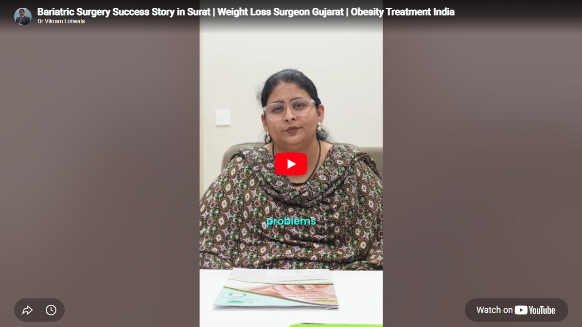 Bariatric Surgery Success Story in Surat